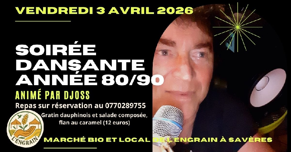 Marché bio et local, Repas et soirée dansante le vendredi 3 avril 2026