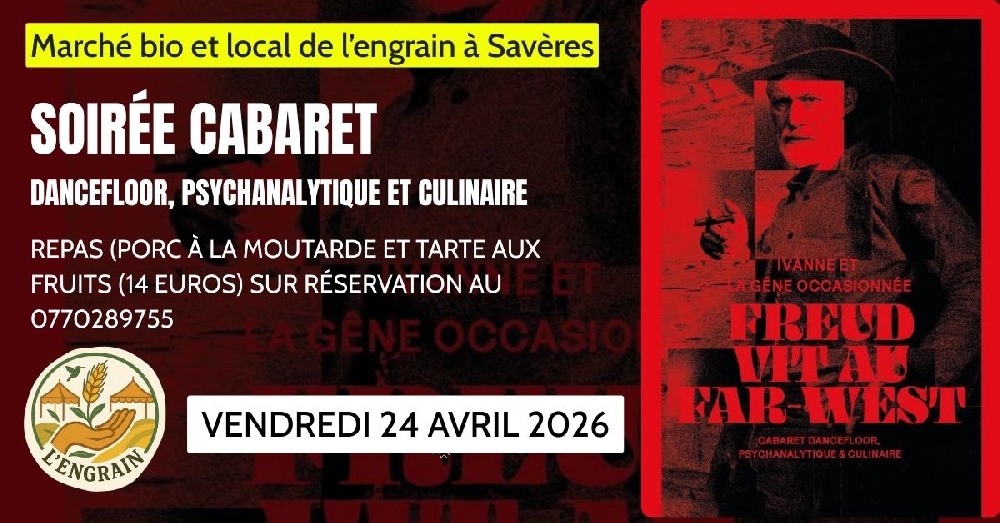 Marché bio et local, Repas gourmand et soirée Cabaret (en plein air)