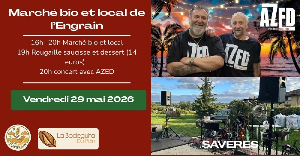 Marché bio et local, Rougaille saucisse et soirée rock avec AZED