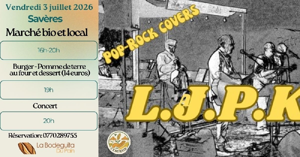 Marché bio et local, Burger party et LJPK en concert